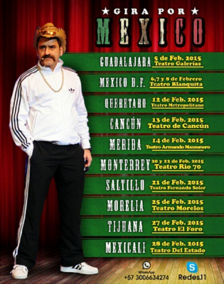 Gracias a que el Canal Caracol le permitió seguir aprovechando su personaje de El cartel de los sapos, ha realizado giras enteras por todo México. 