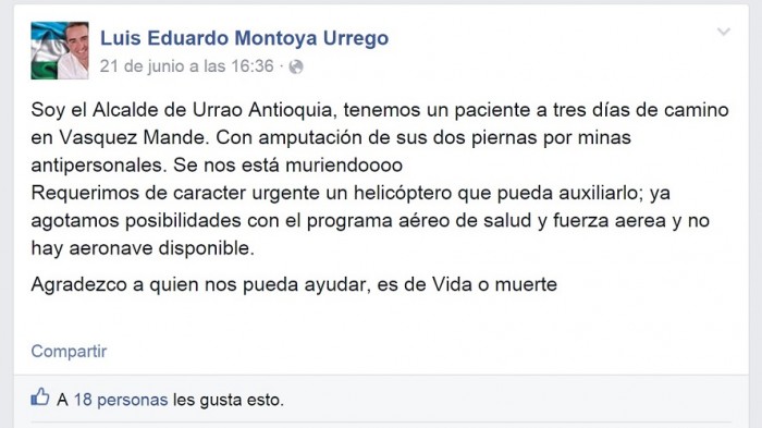 De cómo un post en Facebook salvó la vida de un herido por mina antipersonal - -- Las2orillas Alcalde-Urrao