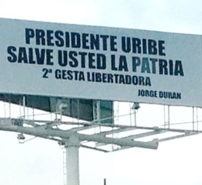 No convencieron a Uribe las vallas del hijo del concejal Jorge Durán Silva para entrar en su lista a la Cámara