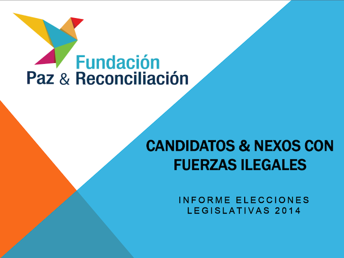 Candidatos y nexos con fuerzas ilegales