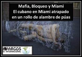 Crónica: Mafia, Bloqueo y Miami