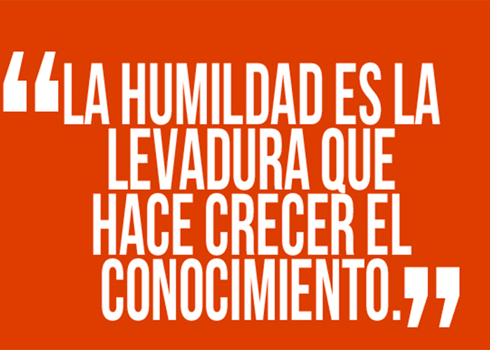 Ser pilo paga. ¡Pero ser humilde paga más!
