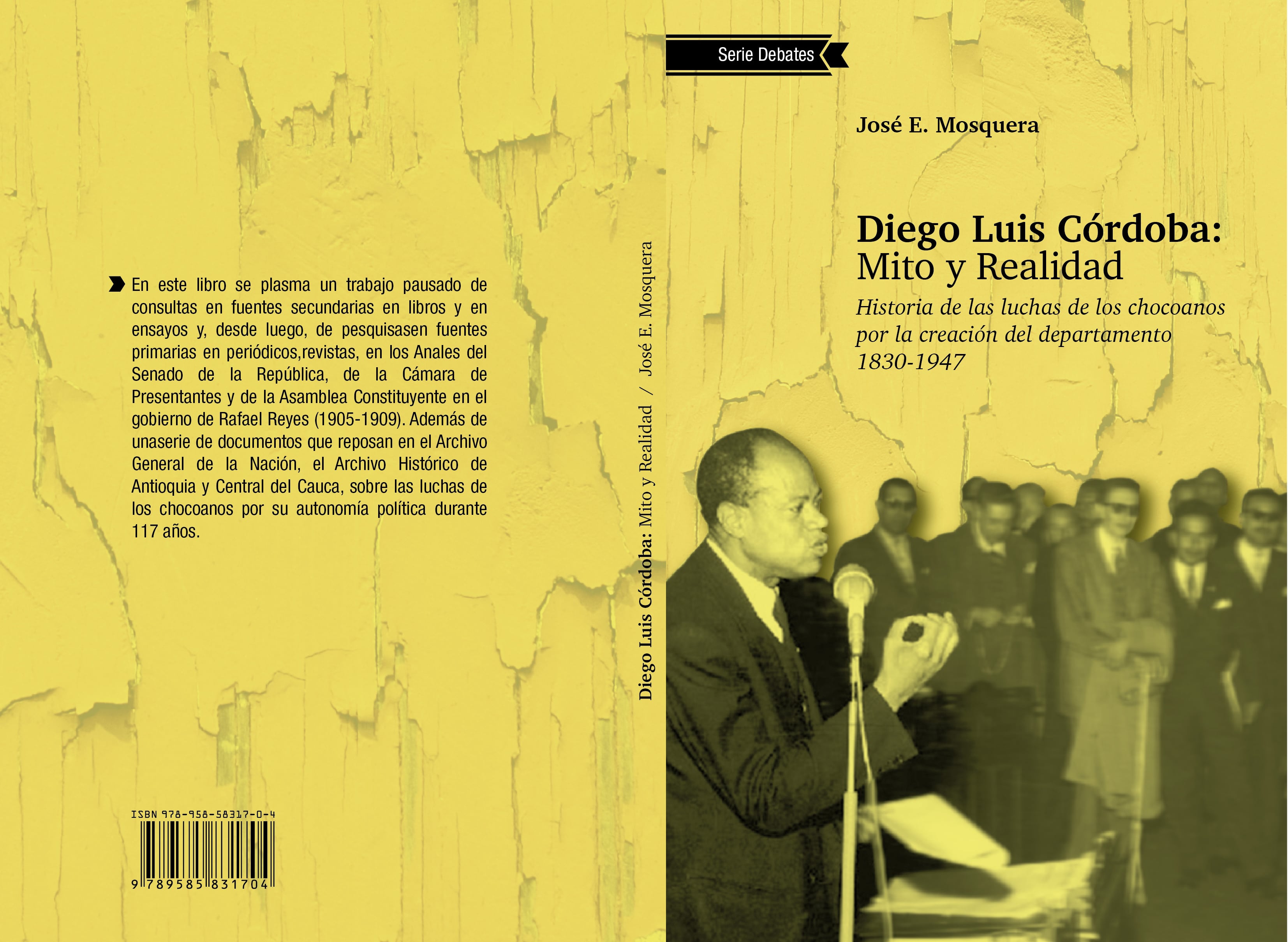 El Chocó y sus luchas políticas de 1830 a 1947