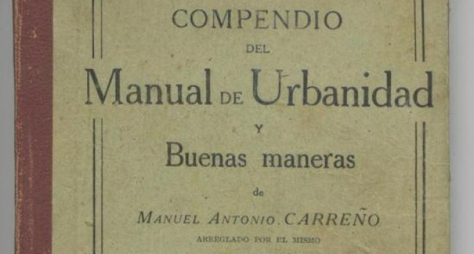 La inútil, vieja y dañina  Urbanidad de Carreño