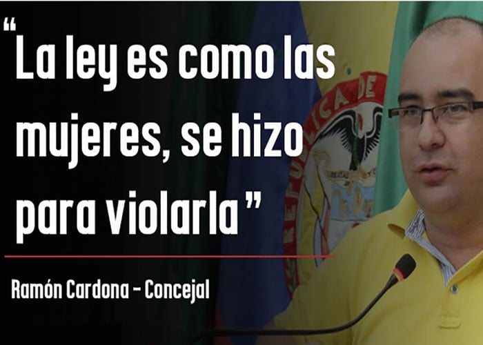 Sobre la misoginia y la permisividad política en Colombia: el caso del concejal Ramón Cardona