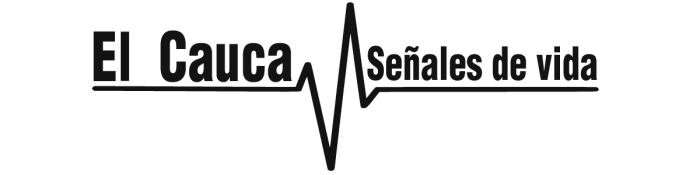  - El Cauca: señales de vida