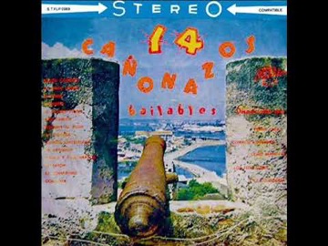 Adiós a los 14 cañonazos bailables - -- Las2orillas - Adiós a los 14 cañonazos bailables