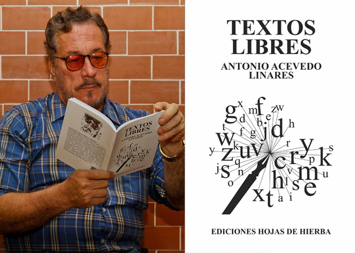 Antonio Acevedo Linares y sus 'Textos Libres'