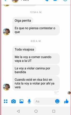  - "Oiga, perrita, la voy a violar por bandida"