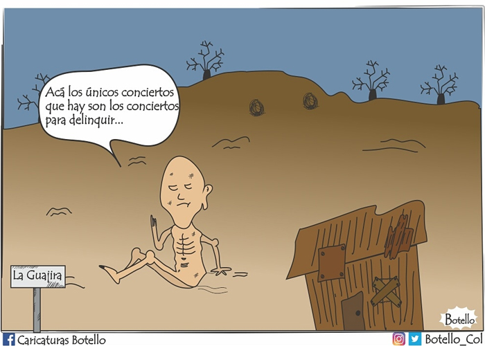 Caricatura: ¿Concierto en La Guajira? Pero para delinquir...