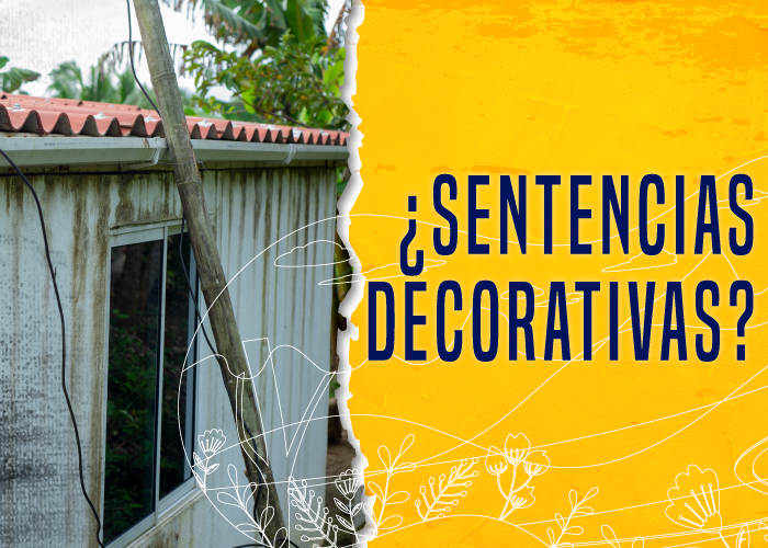 ¿Sentencias decorativas?