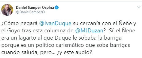  - "¿Cómo va a negar Iván Duque su cercanía con el Ñeñe después de la columna de Maria Jimena Duzán?"