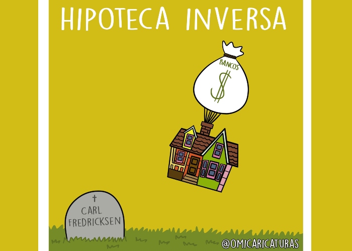 Caricatura: Hipoteca inversa