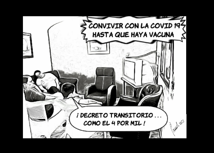 Caricatura: ¿Será tan transitorio el COVID-19 como el 4x1000?