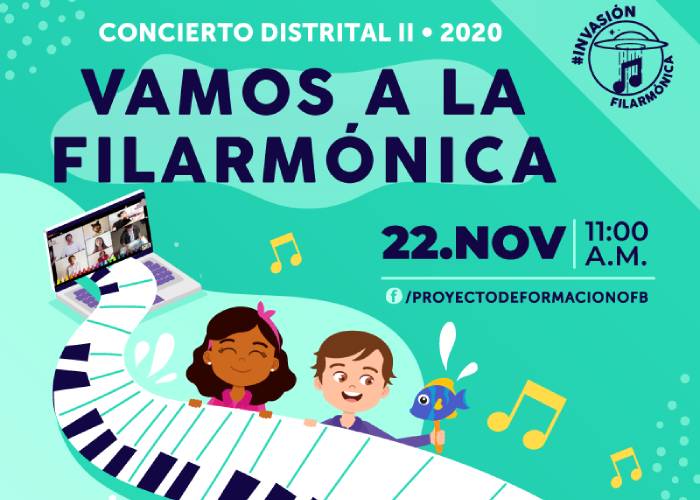 Viene el II Concierto Distrital Virtual Vamos a la Filarmónica 2020