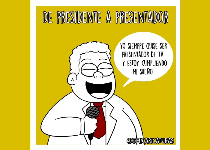 Caricatura: De presidente a presentador