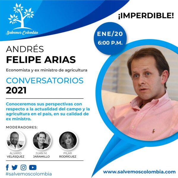  - "Andrés Felipe tiene derecho a dar una conferencia sobre su visión del futuro del campo en Colombia"