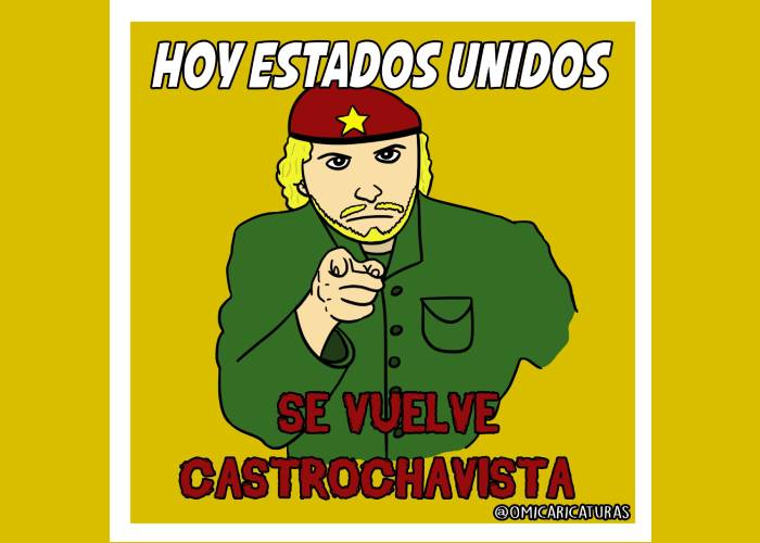 Caricatura: ¡Hoy Estados Unidos se vuelve castrochavista!