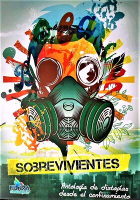  - Creaciones y creaturas distópicas