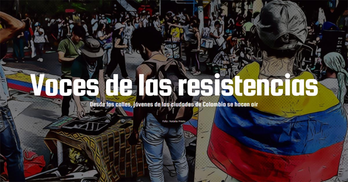 Voces de las resistencias - -- Las2orillas.co: Historias, voces y noticias de Colombia - Voces de las resistencias