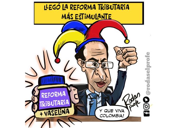 Caricatura: Llegó la reforma tributaria más estimulante