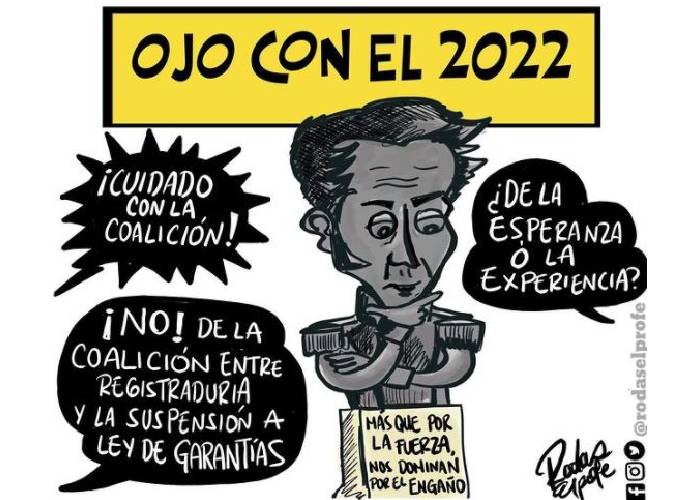 Caricatura: Ojo con el 2022