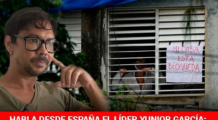  - "En Cuba ganó el terror": el opositor Yunior García escapó a España