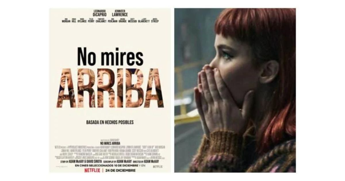 'No miren arriba': por qué burlarse de la decadencia del mundo es un acierto