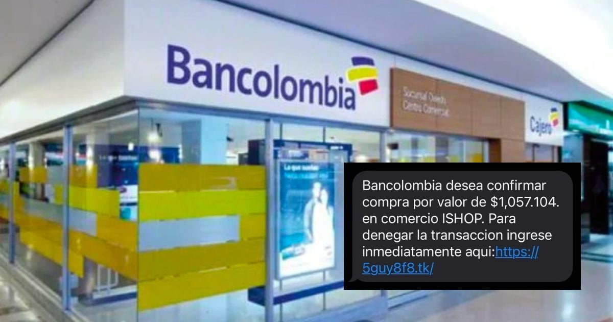 Con este mensaje están robando a los clientes de Bancolombia y al banco le importa un comino