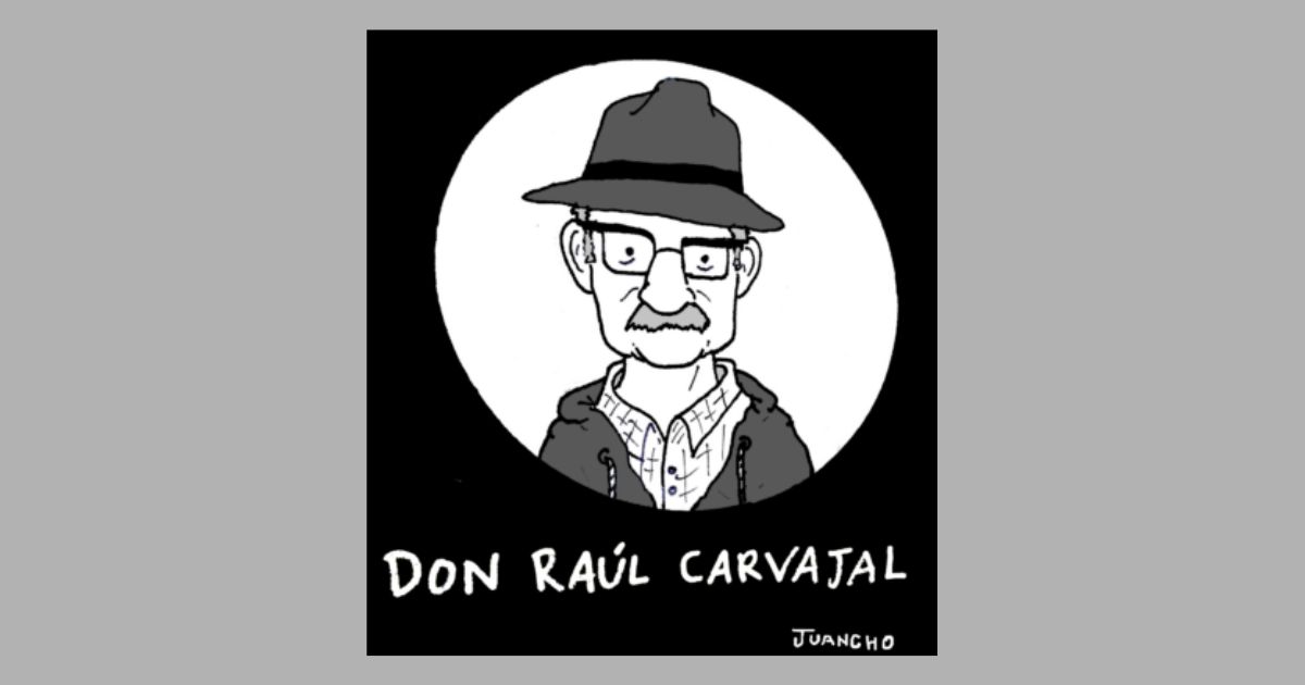 Caricatura: En memoria de don Raúl Carvajal