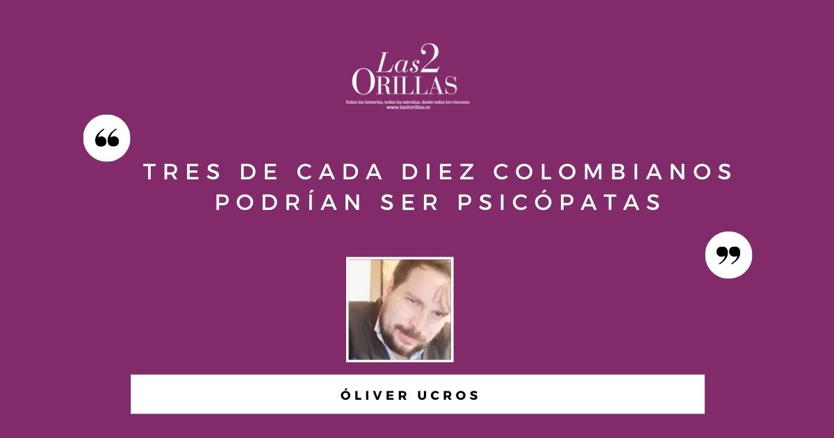 Colombia: un país de “locos hijueputas”