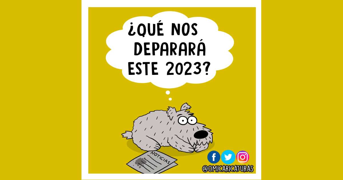 Caricatura: ¿Qué nos deparará este 2023?