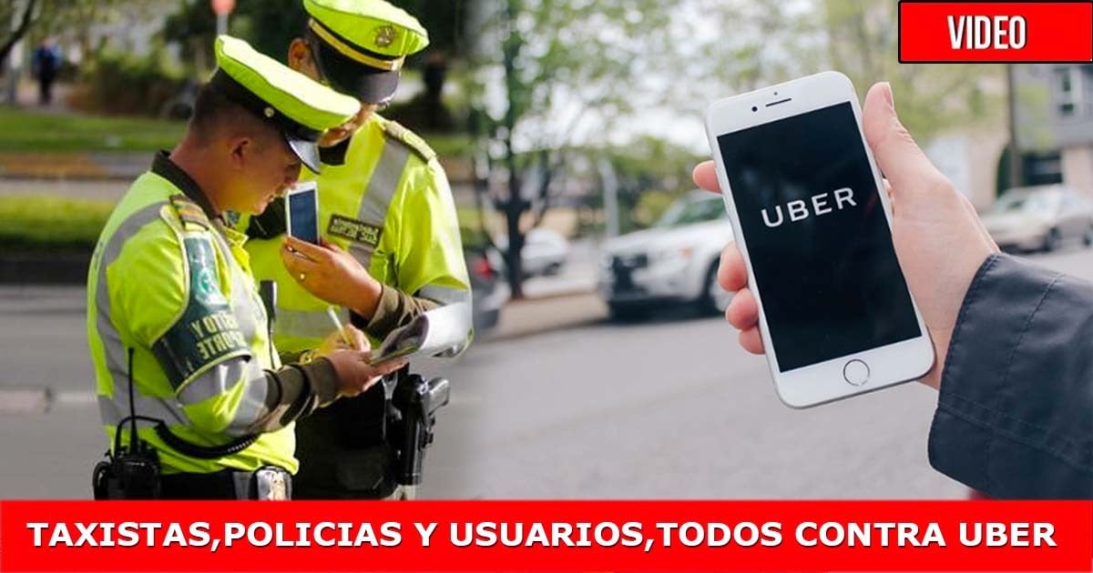 La cacería que le hace la Policía a los conductores de Uber