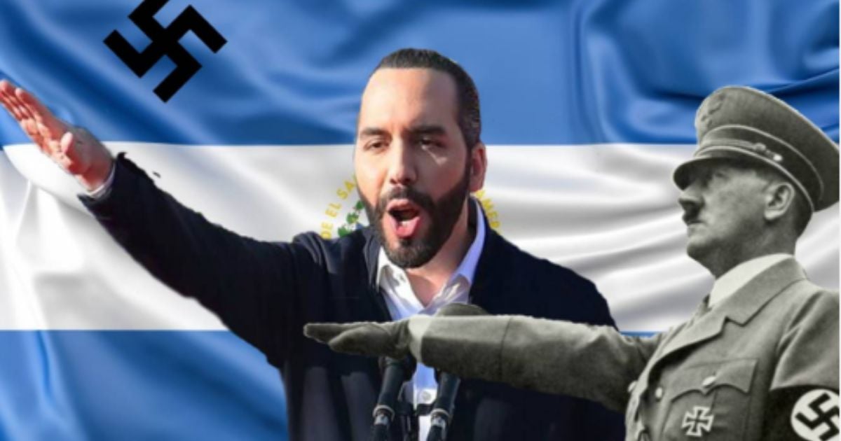 Nayib Bukele, el que disfruta con el sufrimiento ajeno: ¿el nuevo Hitler salvadoreño?