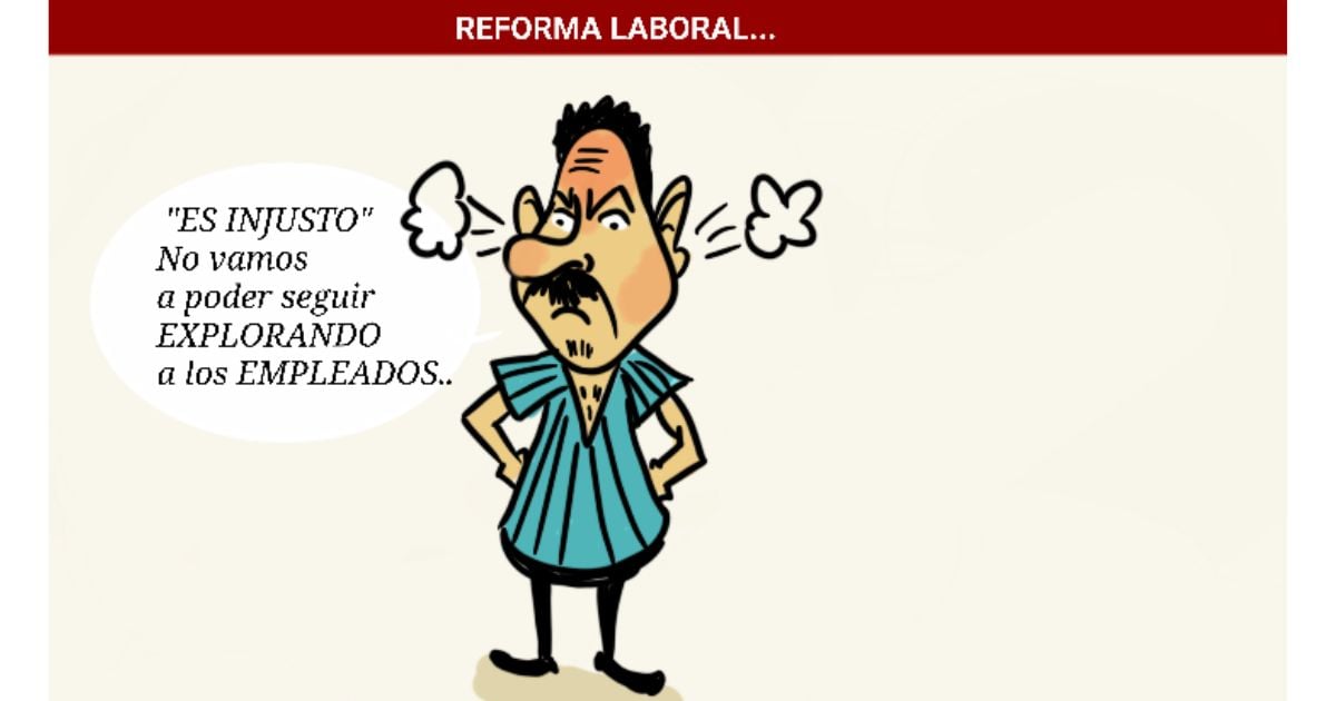 Caricatura: Reforma Laboral