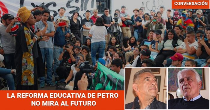 Conversación Rafael Orduz - “Lo que le falta al gobierno Petro para lograr una verdadera reforma educativa” - Página 12