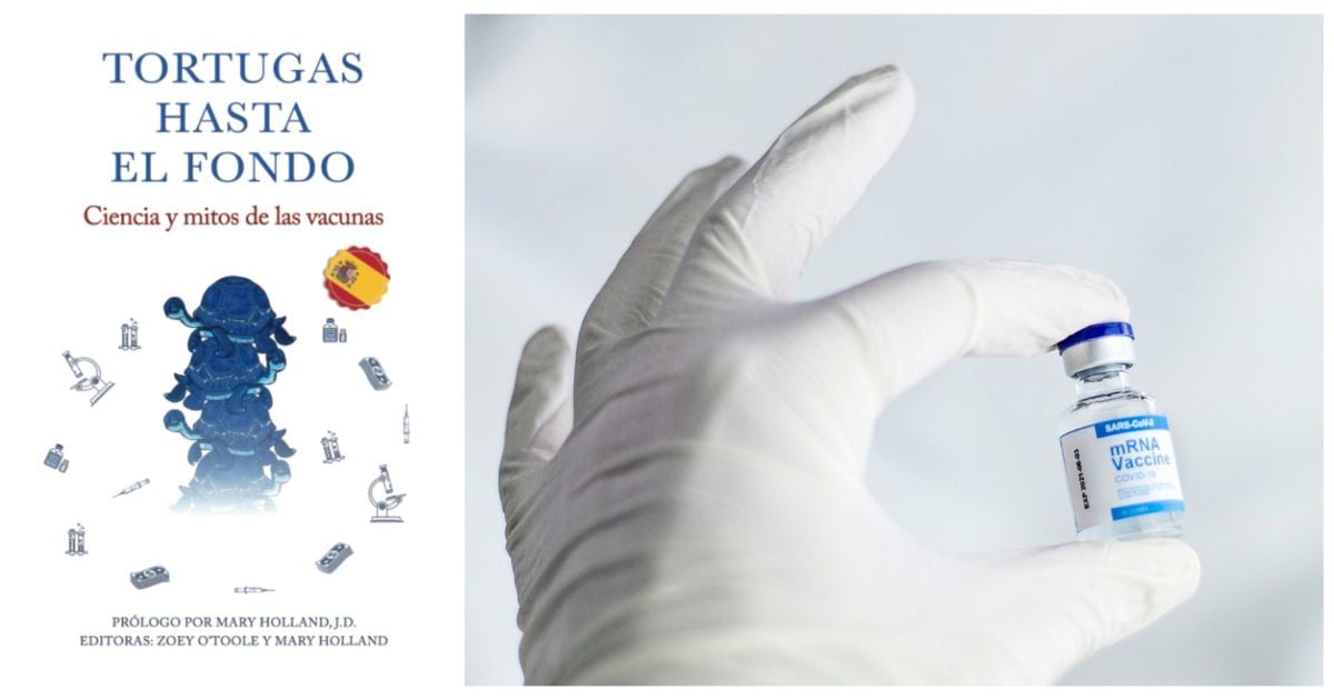 Tortugas hasta el fondo: ciencia y mitos de las vacunas