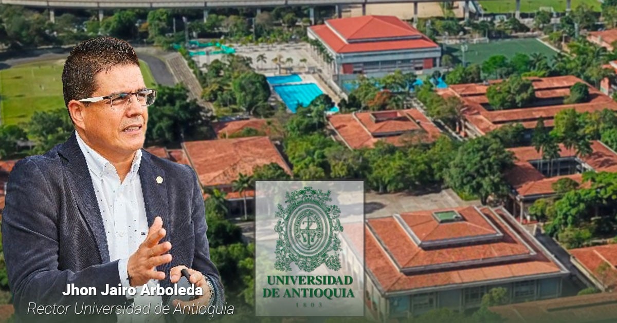 ¿Rector John Jairo Arboleda está presionando para aferrarse a la rectoría de la U. Antioquia?