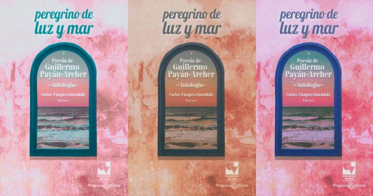 Guillermo Payán-Archer: “El peregrino de luz y mar