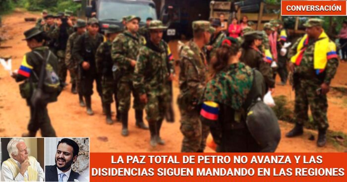 Conversación disidencias - En qué se diferencian los diálogos con las Farc y las disidencias de Márquez y Mordisco - Página 7