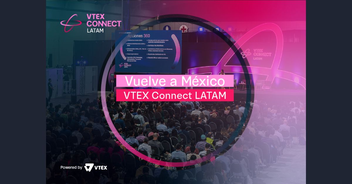 Llega el evento más grande de comercio digital