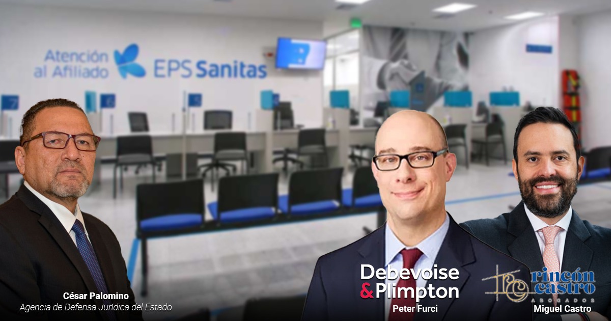 Las dos firmas de abogados que pelean para que el dueño de EPS Sanitas le saque $ 5 billones a Colombia