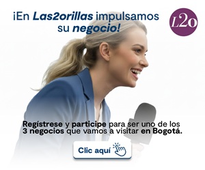  - Las2orillas.co: Historias, voces y noticias de Colombia