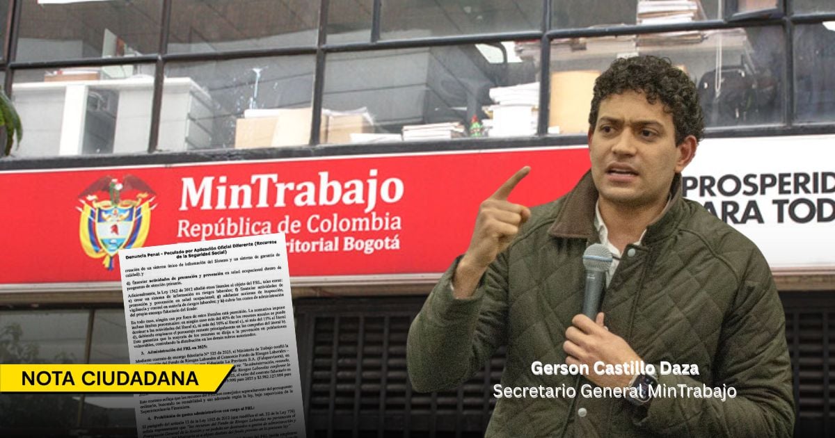 Los recursos del Fondo de Riesgos Laborales habrían terminado pagando nómina interna en el MinTrabajo