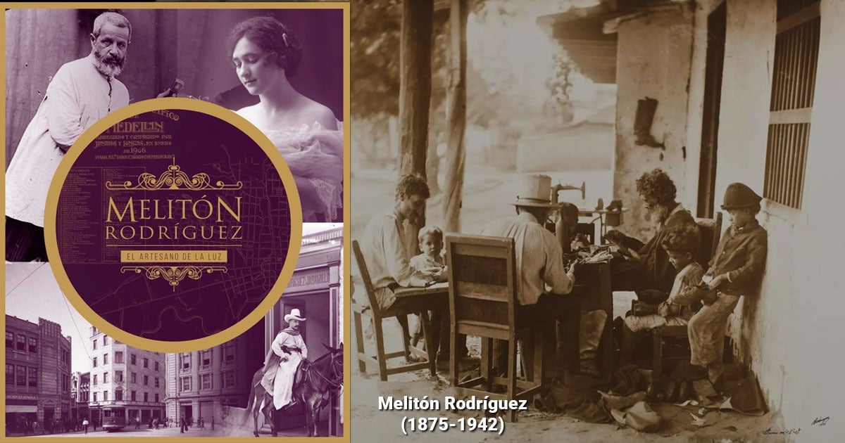 Melitón Rodríguez, el fotógrafo paisa que la Unesco convirtió su obra en patrimonio de la humanidad