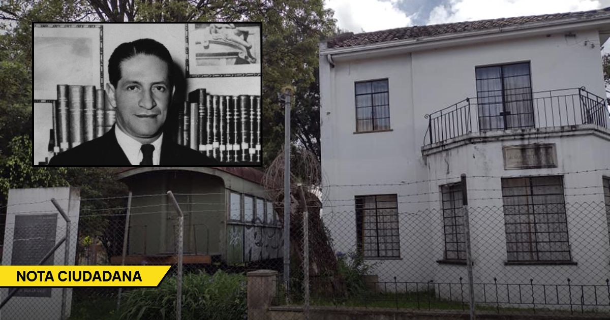 - El vergonzoso abandono de la casa de Gaitán: un templo de la memoria convertido en ruinas