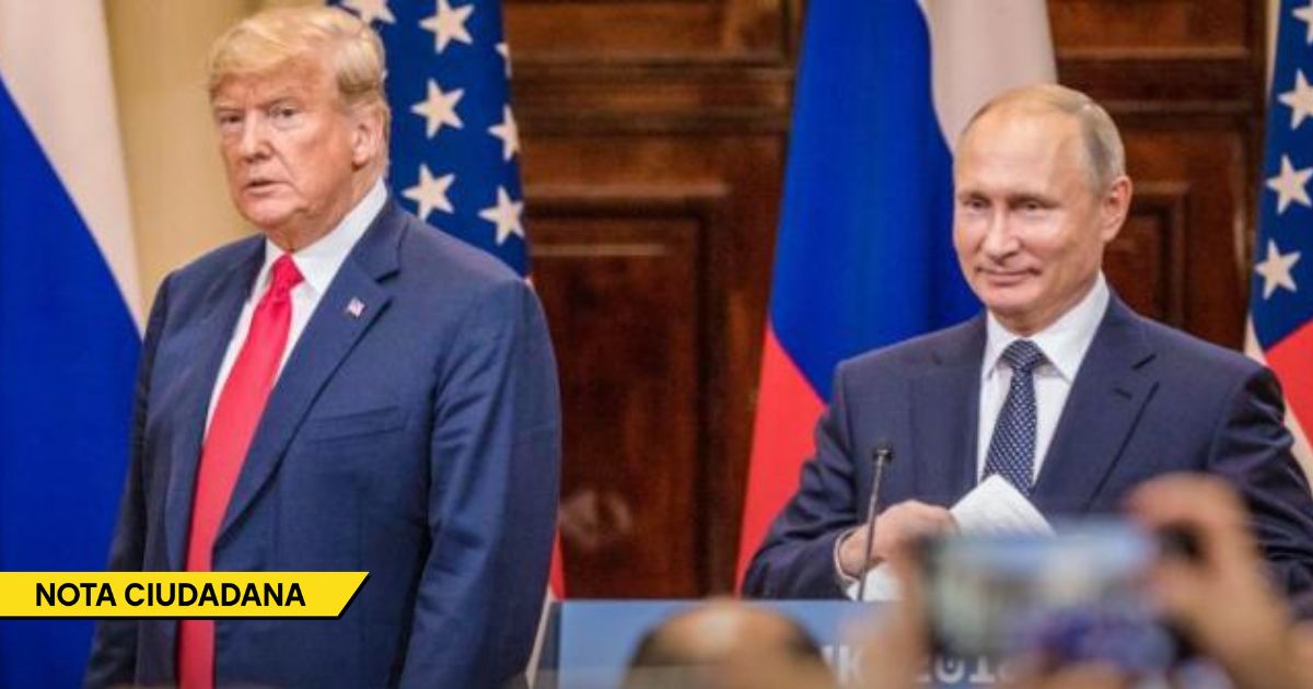  - El alto precio que pagaron Trump y Putin por subestimar a sus enemigos