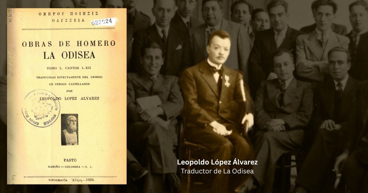 La Odisea - El pastuso que tradujo a Homero casi un siglo antes del fenómeno mundial de la película La Odisea
